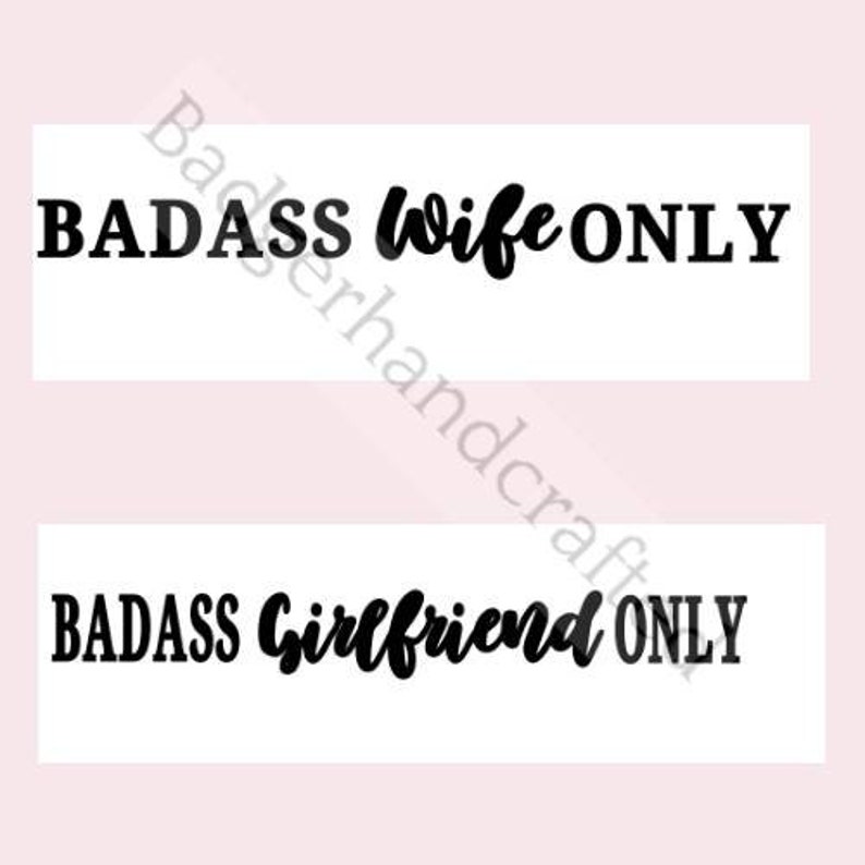 Free Free 263 Badass Husband Only Svg SVG PNG EPS DXF File