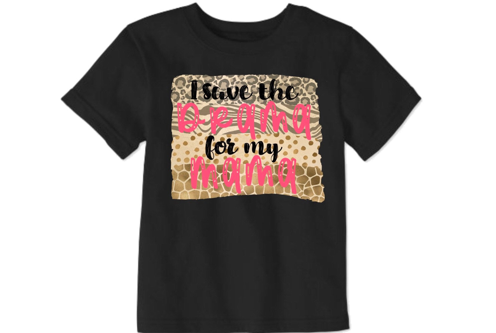 I Save the Drama for My Mama Sassy Girls Shirt Pink and - Etsy