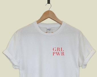 Girl power shirt GRL PWR T-shirt tee unisex feminist tumblr future is female gift