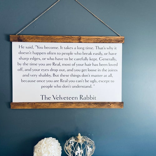 Velveteen Rabbit Quote Framed Wall Art Hanging Quote Etsy