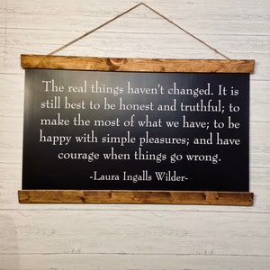 Laura Ingalls Wilder- Hanging Quote  Wall Art - Home Decor Modern Farmhouse - Hanging Sign - Rustic Wall Decor - Farmhouse Wall Decor  Quote