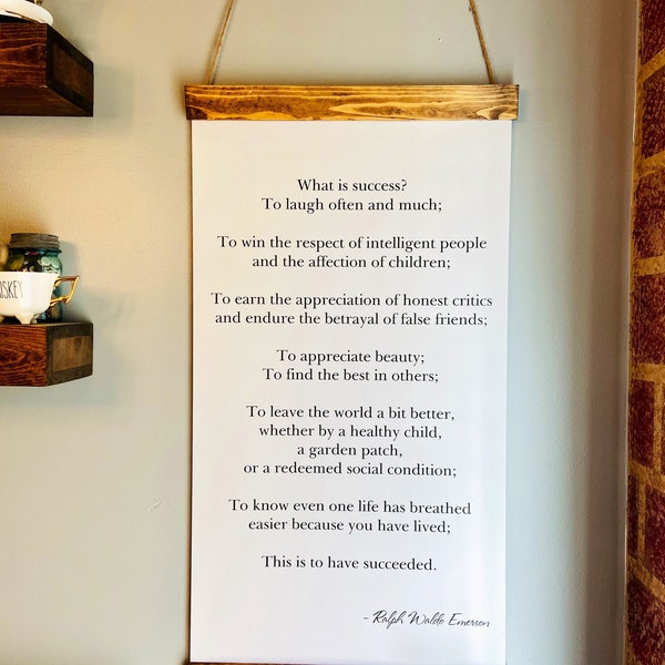 What is Success - Ralph Waldo Emerson - Hanging Print - Hanging Quote - Home Decor - Rustic - Hanging Sign - Farmhouse Wall Decor - Scroll