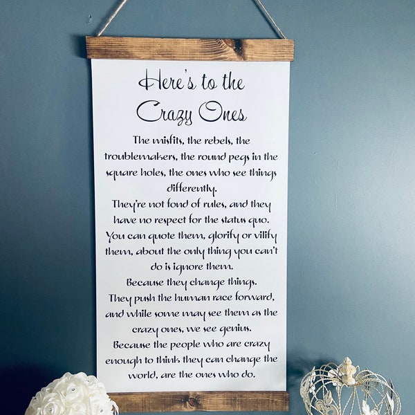 Here's To The Crazy Ones - Wall Quote - Inspirational - Teacher Classroom Gift  - Framed Sign - Hanging Sign - Rustic Farmhouse Wall Decor