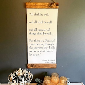 All Shall be Well - Julian of Norwich Full Quote  Wall Art - Modern Farmhouse - Hanging Sign - Rustic Wall Decor - Farmhouse Wall Decor