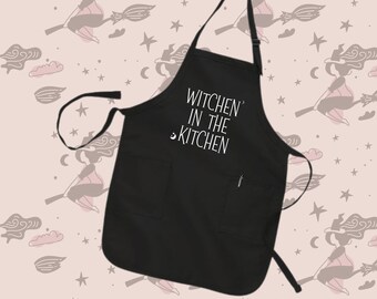 Witchen' in the Kitchen Apron - Witch Halloween Apron - Punny Witch Apron - Halloween Baker - Baker Gift