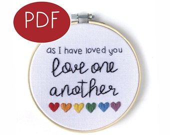 PDF DIGITAL Embroidery Pattern Love One Another diy - 100% of proceeds donated to an LGBTQ charity - Thread Unraveled