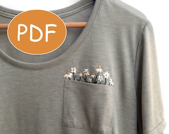 PDF DIGITAL Pattern Pocket Full of Daisies DIY - Thread Unraveled - Beginner Embroidery Pattern - Embroidered Shirt - T-Shirt