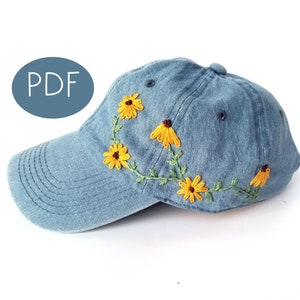 PDF DIGITAL Pattern Sunflowers Baseball Cap DIY - Thread Unraveled - Beginner Embroidery Pattern - Embroidered Shirt - T-Shirt