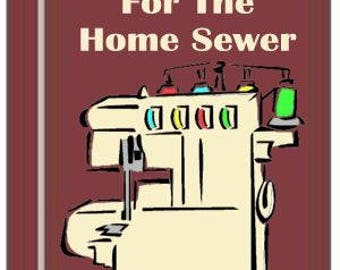 Serger Repair For The Home Sewer PDF Downloadable Book