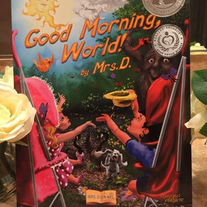 Good Morning, WorldAutographed award-winning children's book. A special message included. image 9