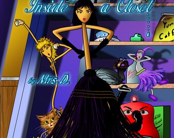 The Mysterious Life Inside a Closet. Autographed children’s book! Age 5-10. A special message included!