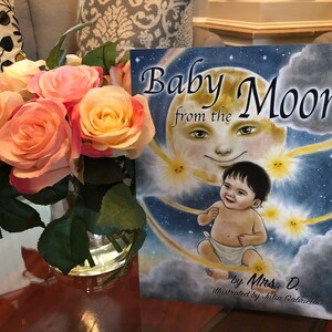 Baby from the Moon:Autographed childrens book. A special message included. Age 4-8. image 7