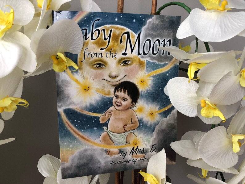 Baby from the Moon:Autographed childrens book. A special message included. Age 4-8. image 9