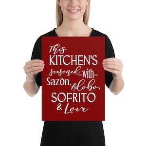 This Kitchen is Seasoned with Sazon Adobo Sofrito & Love La