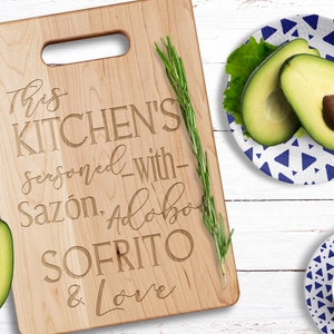 This Kitchen&#39;s Seasoned with Sazón Adobo Sofrito & Love® Laser Engraved Wood Cutting Board with Handle, Boricua Charcuterie Board, 3 Sizes