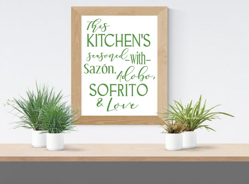This Kitchen is Seasoned with Sazon Adobo Sofrito & Love La Cocina Wall