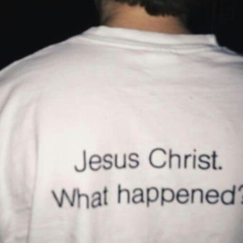 Jesus Christ What Happened Shirt Oversized T-shirt - Etsy