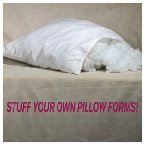 2. SQUARE PILLOW FORM Covers, Stuff it Yourself