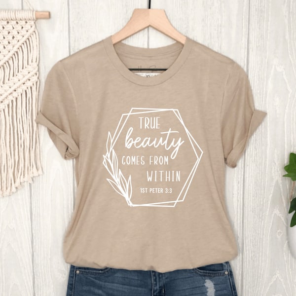 True Beauty Comes from Within Women's Unisex T Shirt