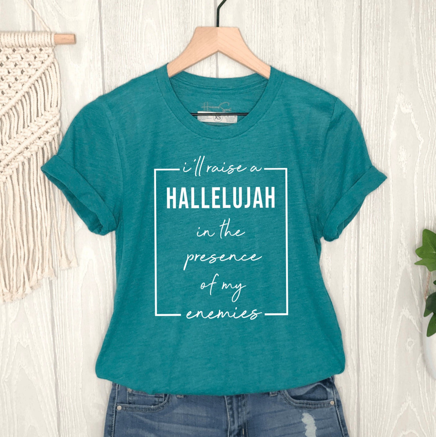 I Raise A Hallelujah In The Presence Of My Enemies T Shirt I Raise A Hallelujah In The Presence Of My Enemies T Shirt