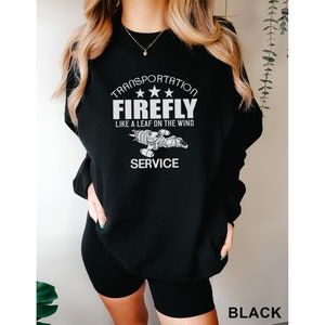 Firefly Serenity like a leaf on the wind Sweatshirt