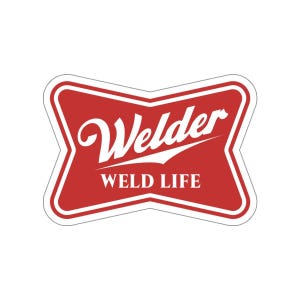 Welder Highlife Sticker, Construction worker, Plumber Gift, Sticker vinyl Indoor Outdoor laptop water bottle car Waterproof Die-Cut Sticker image 3