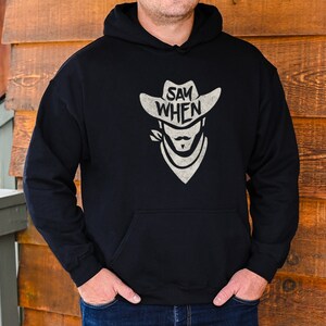 Say When Tombstone Retro Vintage Doc Holiday CCW Unisex Hoodie Hooded Sweatshirt