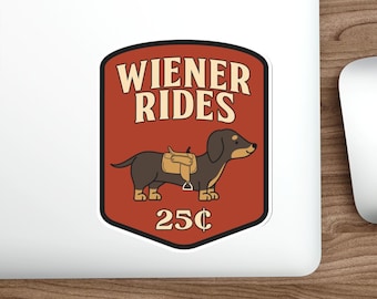 Funny Wiener rides hard hat Sticker vinyl Indoor Outdoor laptop water bottle car Waterproof Die-Cut Sticker