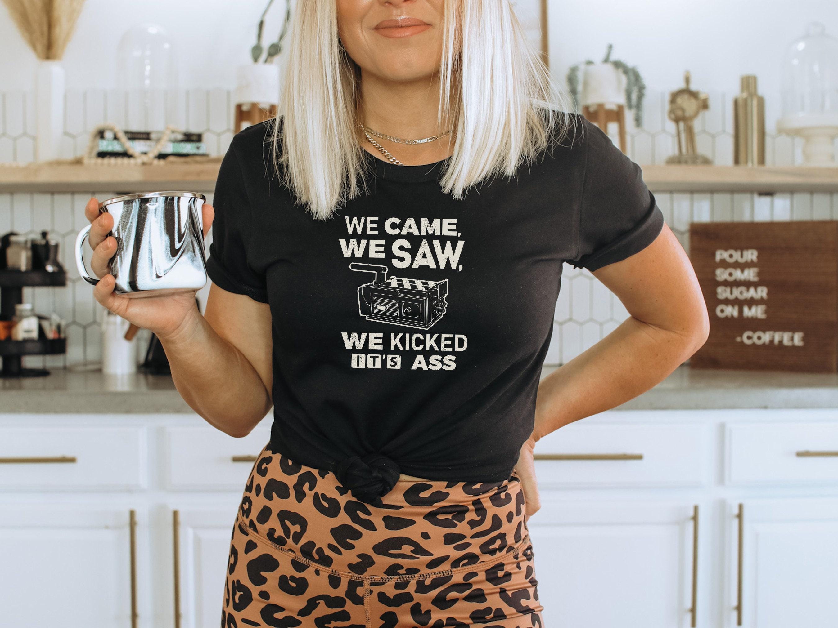 Funny We came we saw we kicked its ass ghost hunter Unisex Jersey Short Sleeve Tee T-Shirt