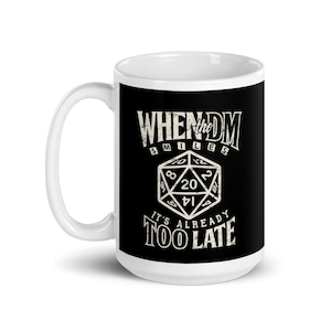 When the DM smiles DND Dungeon Master gift for dad RPG Gamer Tabletop games Dragon Large Dishwasher safe ceramic Coffee Mug