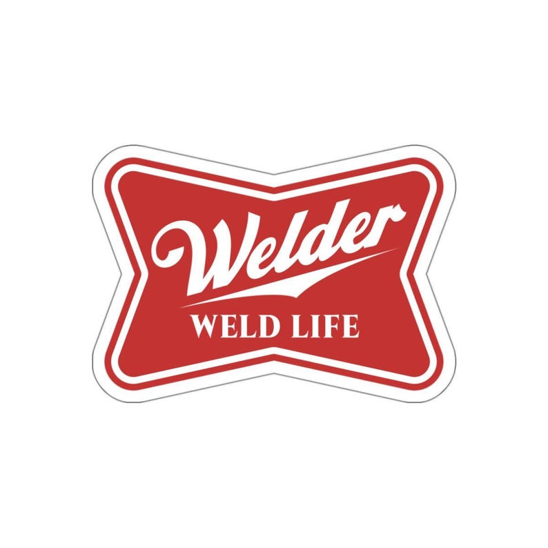 Welder Highlife Sticker, Construction worker, Plumber Gift, Sticker vinyl Indoor Outdoor laptop water bottle car Waterproof Die-Cut Sticker image 8