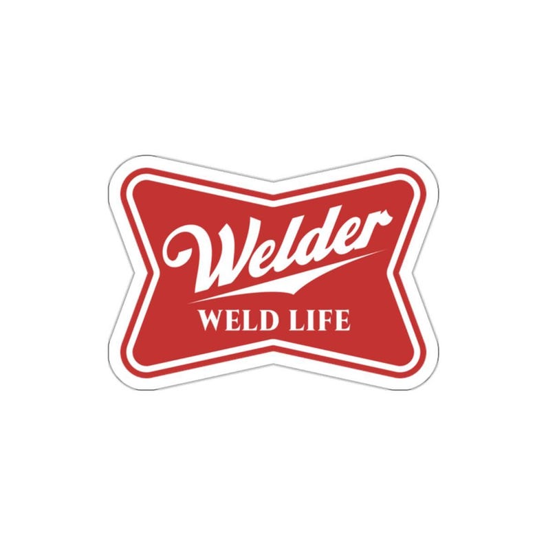 Welder Highlife Sticker, Construction worker, Plumber Gift, Sticker vinyl Indoor Outdoor laptop water bottle car Waterproof Die-Cut Sticker image 9