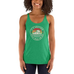Funny hiking mountain adventure camping retro vintage another mile Next Level 6733 Ladies' Triblend Racerback Tank image 9