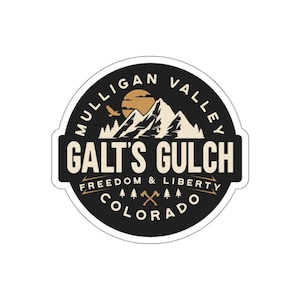 Galt's Gulch Ayn Rand Atlas Shrugged Rearden Steel Sticker Die-Cut Stickers Indoor Outdoor laptop water bottle car Die-Cut Sticker