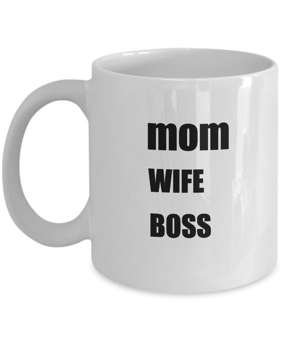 wife mom boss mug