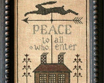 LA~D~DA "Peace House" • Counted Cross Stitch Pattern • Hare, Bunny, Rabbit, Primitive, Peace To All Who Enter, Paper Pattern