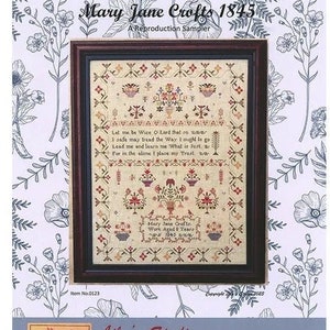 LILA&#39;S STUDIO &quot;Mary Jane Crofts 1845&quot; • Counted Cross Stitch Pattern • Sampler, Alphabet, Nashville 2023 Market Release, Pattern Only