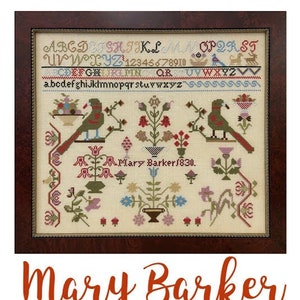 JUST STITCHING ALONG &quot;Miss Mary Barker 1830&quot; Counted Cross Stitch Pattern, Chart, Sampler, Pattern Only