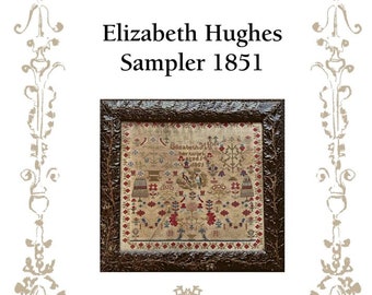 THE WISHING THORN "Elizabeth Hughes 1851" • Counted Cross Stitch Pattern • Chart, Sampler, Pattern Only