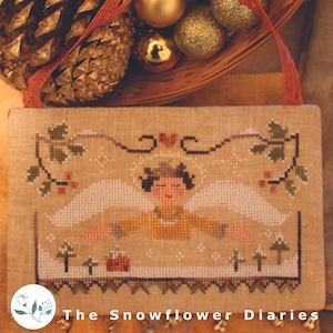 THE SNOWFLOWER DIARIES "Angel's Blessing" Counted Cross Stitch Pattern, By Maja Matyas Szilagyi from Budapest Hungary, Pattern Only