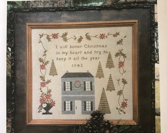 SAMPLERS NOT FORGOTTEN "Christmas In My Heart 1843" Counted Cross Stitch Pattern, Chart, Sampler, Pattern Only