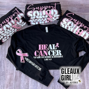 Support Squad Breast Cancer Awareness Tshirt, He Can Heal Shirt, Wear Pink Ribbon, Chemo Day Shirts, No One Fights Alone