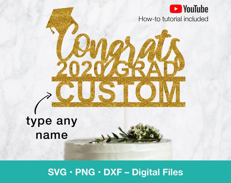 Download Graduation cake topper SVG Congrats 2020 Grad cutting file ...