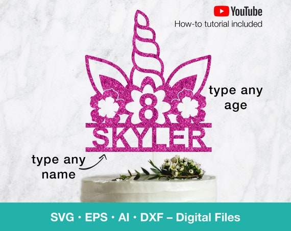 Download Unicorn Svg Cake Topper Personalize Name And Age Of Birthday Etsy