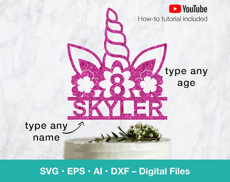 Unicorn svg Cake Topper Personalize Name and Age of ...