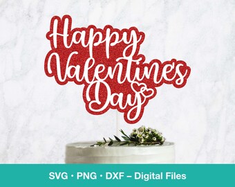 Happy Valentines Cake Topper SVG; Layered Cricut Design; Heart Cake Decoration