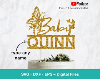 Baby Butterfly SVG; Personalize name cake topper baby shower decoration template; svg files for Cricut, Silhouette, Glowforge, laser cut