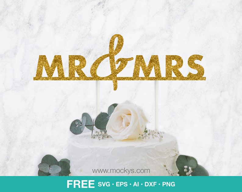 Download FREE SVG Wedding Cake Topper Mr and Mrs Commercial use | Etsy