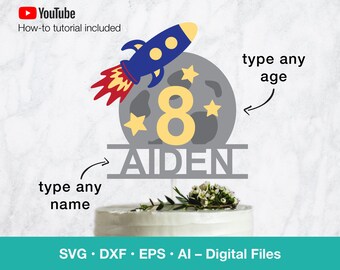 Rocket svg layered Cake Topper; Personalize Name and Age of Birthday Boy or Girl for party; svg files for Cricut, Silhouette