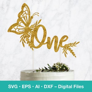 Butterfly One SVG Cake Topper; first birthday template; girl svg files for Cricut; B100